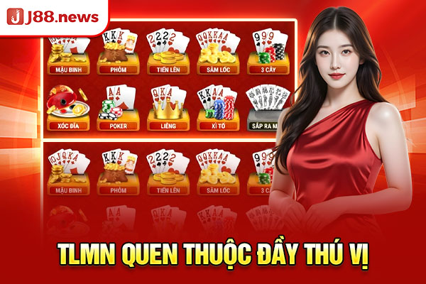 TLMN quen thuộc đầy thú vị TLMN quen thuộc đầy thú vị
